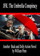 Earlier artwork for JFK: The Umbrella Conspiracy